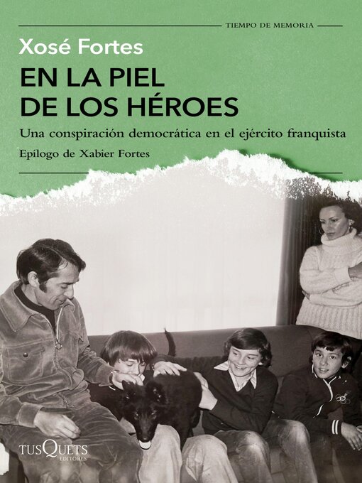 Title details for En la piel de los héroes by Xosé Fortes - Available